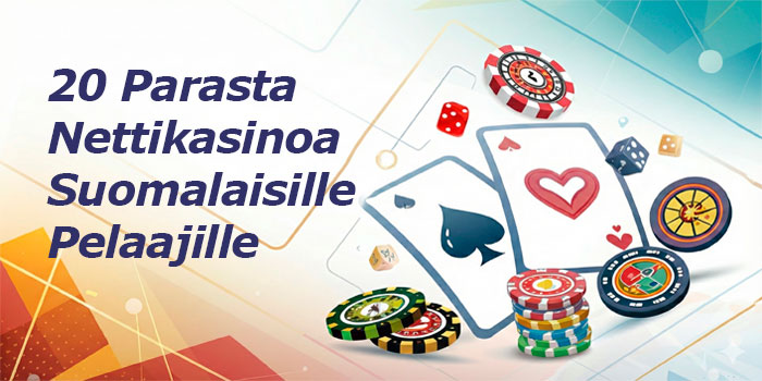 20 parasta nettikasinoa suomalaisille — testausmenetelmä